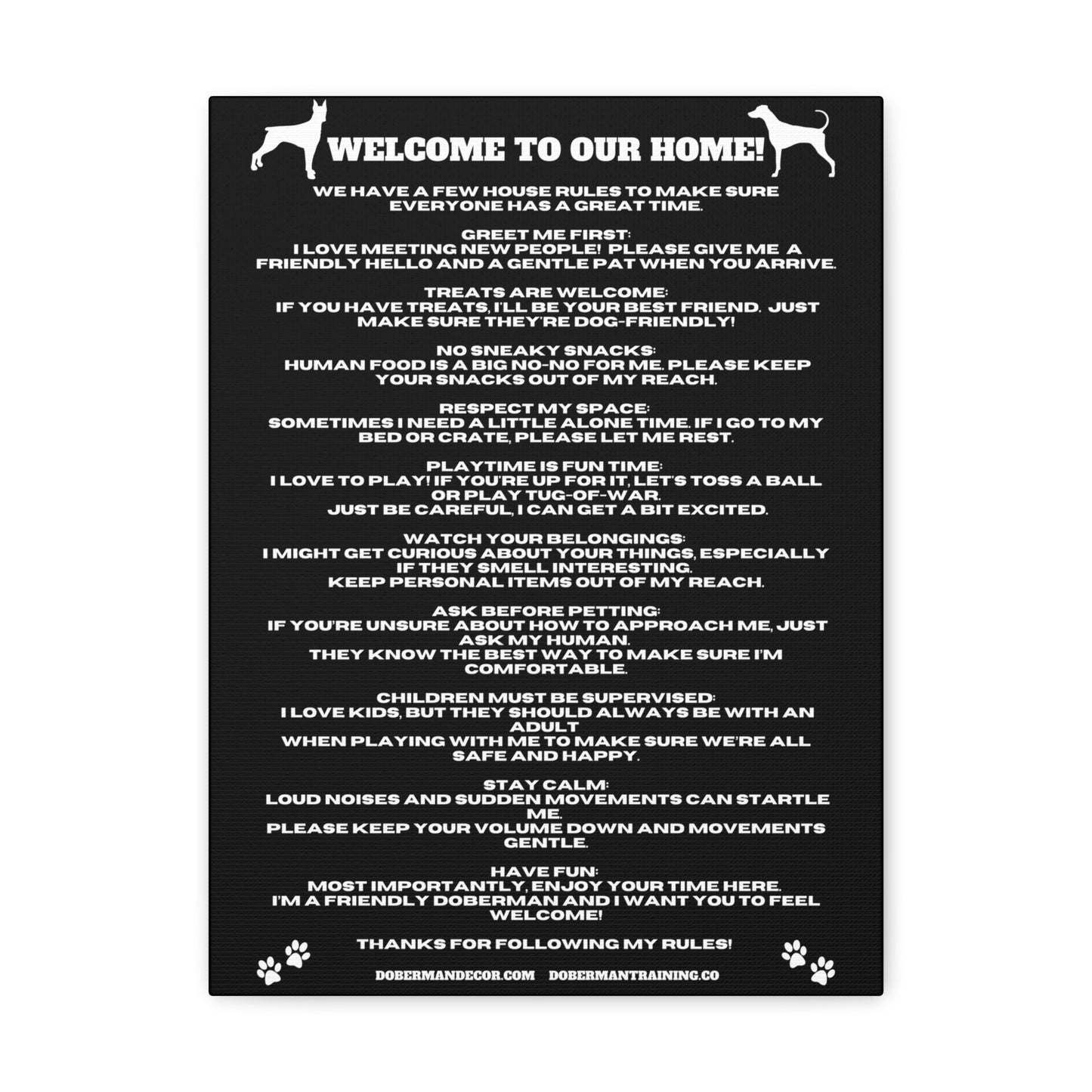 Doberman House Rules Canvas Gallery Wraps